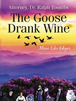 cover image of The Goose Drank Wine